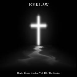 Hook, Cross, Anchor Vol. III: The Savior